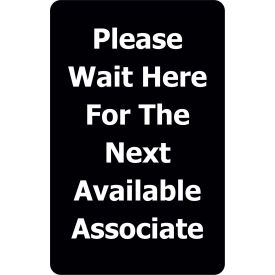 Lawrence Metal Prod. Inc SIGN-0711-250-33-V-S15 Tensabarrier® Classic Acrylic Sign, "Please Wait Here For Next Available", 7"Wx11"H, Blk/White image.