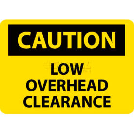 NMC C359P OSHA Sign Caution Low Overhead Clearance 7"" X 10"" Yellow/Black