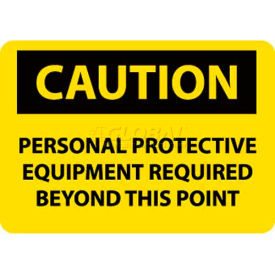 National Marker Company C395AB OSHA Sign, Caution Personal Protective Equipment Required Beyond This Point, 10" X 14", Yw/Blk image.