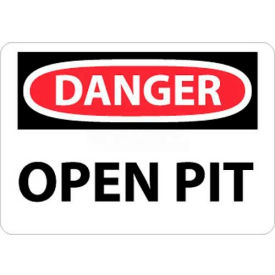 NMC D109RB OSHA Sign Danger Open Pit 10"" X 14"" White/Red/Black