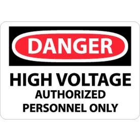 NMC D647RB OSHA Sign Danger High Voltage Authorized Personnel Only 10"" X 14"" White/Red/Black