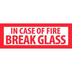 NMC M40P Fire Sign, In Case Of Fire Break Glass, 1-3/4