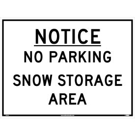National Marker Company M813E NMC M813E Snow Safety Sign, NOTICE No Parking Snow Storage Area, 24" x 18", White/Blue/Black image.