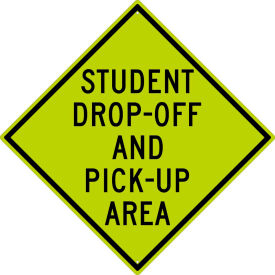 National Marker Company TM199DG NMC TM199DG Traffic Sign, Student Drop Off And Pick Up Area Sign, 30" X 30", Yellow image.