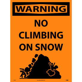 NMC W469E Snow Safety Sign, WARNING No Climbing On Snow, 32