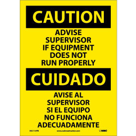 National Marker Company ESC113PB NMC™ Bilingual Vinyl Sign, Advise Supervisor If Equipment Does Not Run, 10"W x 14"H image.