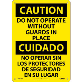 Bilingual Plastic Sign - Caution Do Not Operate Without Guards In Place