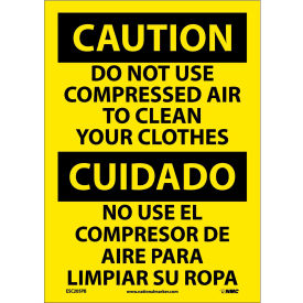 National Marker Company ESC205PB Bilingual Vinyl Sign - Caution Do Not Use Compressed Air To Clean Clothes image.