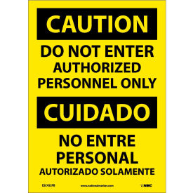 National Marker Company ESC452PB Bilingual Vinyl Sign - Caution Do Not Enter Authorized Personnel Only image.