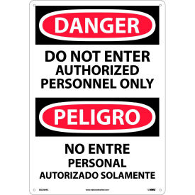 National Marker Company ESD200RC NMC™ Bilingual Plastic Sign, Danger Do Not Enter Authorized Personnel Only, 14"W x 20"H image.