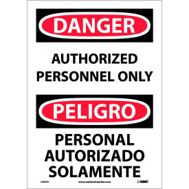 National Marker Company ESD9PB Bilingual Vinyl Sign - Danger Authorized Personnel Only image.