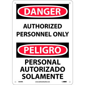 National Marker Company ESD9RB Bilingual Plastic Sign - Danger Authorized Personnel Only image.