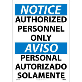 National Marker Company ESN34PC Bilingual Vinyl Sign - Notice Authorized Personnel Only image.