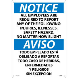 Bilingual Plastic Sign - Notice All Employees Are Required To Report