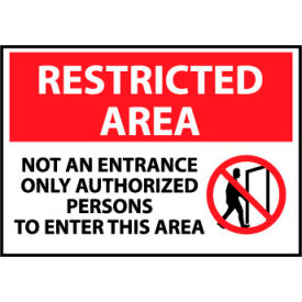 National Marker Company RA23RB Restricted Area Plastic - Not An Entrance Only Authorized Persons To Enter image.