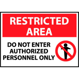 Restricted Area Aluminum - Do Not Enter Authorized Personnel Only