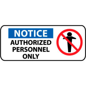 National Marker Company SA135R Pictorial OSHA Sign - Plastic - Notice Authorized Personnel Only image.