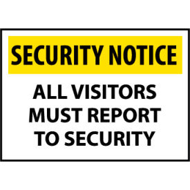 National Marker Company SN11AC Security Notice Aluminum - All Visitors Must Report To Security image.