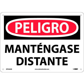 Spanish Aluminum Sign - Peligro Mantngase Distante