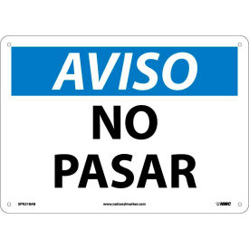 National Marker Company SPN218AB Spanish Aluminum Sign - Aviso No Pasar image.