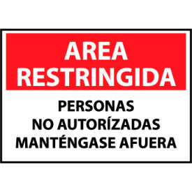 Restricted Area Plastic - Spanish - Personas No Autorizadas Mantengase Afuera