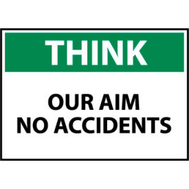 National Marker Company TS122P Think Osha 7x10 Vinyl - Our Aim No Accidents image.