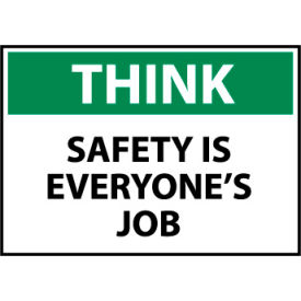 National Marker Company TS123PB Think Osha 10x14 Vinyl - Safety Is Everyones Job image.