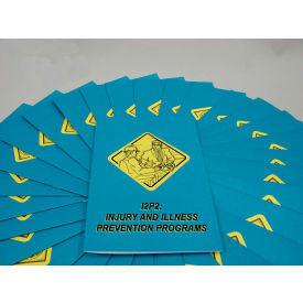 I2P2: Injury and Illness Prevention Programs Employee Booklet