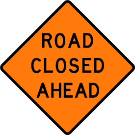 Traffix Devices Inc. 26048-EV-HF -RCLA VizCon TrafFix Devices 48" X 48" Non reflective roll up vinyl sign, ROAD CLOSED AHEAD image.