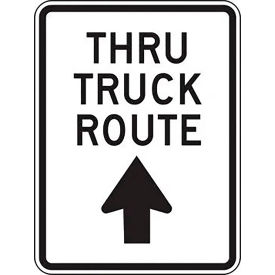 ACCUFORM MANUFACTURING FRR234RA AccuformNMC™ Thru Truck Route w/ Up Arrow Traffic Sign, Refl. Aluminum, 24" x 18", Black/White image.