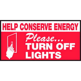 ACCUFORM MANUFACTURING LRCY531VSP AccuformNMC™ Help Conserve Energy Please Turn Off Lights Label, Vinyl, 1-1/2" x 3", Pack of 5 image.