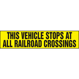 ACCUFORM MANUFACTURING LVHR505RFE AccuformNMC This Vehicle Stops At All R.R. Crossings Sign, Reflective Sheet, 8" x 36", Black/Yellow image.