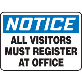 ACCUFORM MANUFACTURING MADM882VP Accuform MADM882VP Notice Sign, All Visitors Must Register At The Office, 10"W x 7"H, Plastic image.