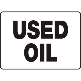 Accuform MCHL516VP Chemicals & HazMat Sign, Used Oil, 14