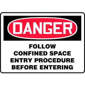 Accuform MCSP012VS Danger Sign, Follow Confined Space Entry Procedure..., 10