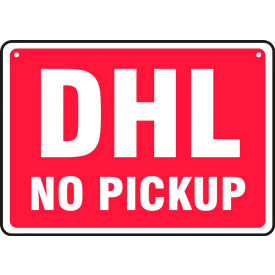 ACCUFORM MANUFACTURING MVHG503VP AccuformNMC™ DHL Pickup/DHL No Pickup Sign, Double-Sided, Plastic, 10" x 14", Yellow/Red image.