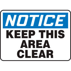 ACCUFORM MANUFACTURING MVHR846VP Accuform MVHR846VP Notice Sign, Keep This Area Clear, 10"W x 7"H, Plastic image.