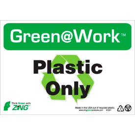 Zing Green at Work Sign, Plastic Only with Recycle Symbol, 10"W x 7"H, Black/Green/White view 2