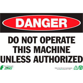 Zing Eco Safety Sign, DANGER Do Not Operate, 10"W x 7"H, Recycled Polystyrene Self Adhesive view 2