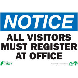Zing Eco Safety Sign, Notice, All Visitors Must Register At Office, 10"W x 7"H, Recycled Plastic view 2