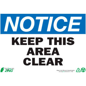 Eco Safety Sign, Notice Keep Area Clear, 10"W x 7"H, Recycled Plastic view 2