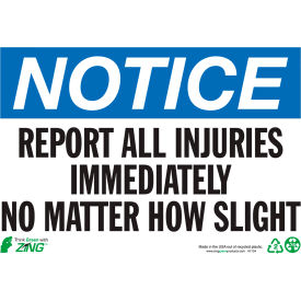 Zing Eco Safety Sign, Notice Report All Injuries Immediately, 10"W x 7"H, Recycled Polystyrene view 2
