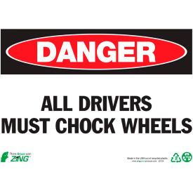 Eco Safety Sign, Danger All Drivers Must Chock Wheels, 14"W x 10"H, Recycled Plastic view 2