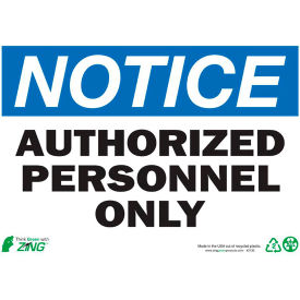 Eco Safety Sign, Notice Authorized Personnel Only, 14"W x 10"H, Recycled Plastic view 2