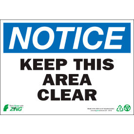 Eco Safety Sign, Notice Keep Area Clear, 14"W x 10"H, Recycled Aluminum view 2