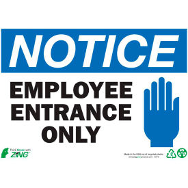 Eco Safety Sign, Notice Employee Entrance Only, 14"W x 10"H, Recycled Plastic view 2
