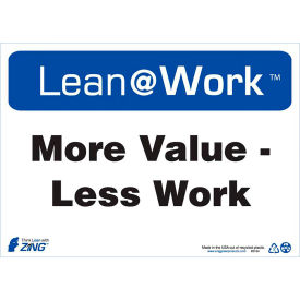 Lean at Work Sign, More Value Less Work, 14"W x 10"H, Black/Blue/White view 2