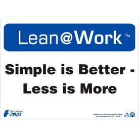 Zing Lean at Work Sign, Simple Is Better Less Is More, 14"W x 10"H, Black/Blue/White view 2