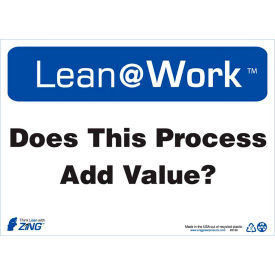 Lean at Work Sign, Does This Process Add Value, 14"W x 10"H, Black/Blue/White view 2