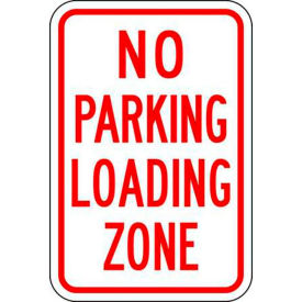 Eco Parking Sign No Parking Loading Zone, 18"H x 12"W, 1/16" Thick view 2